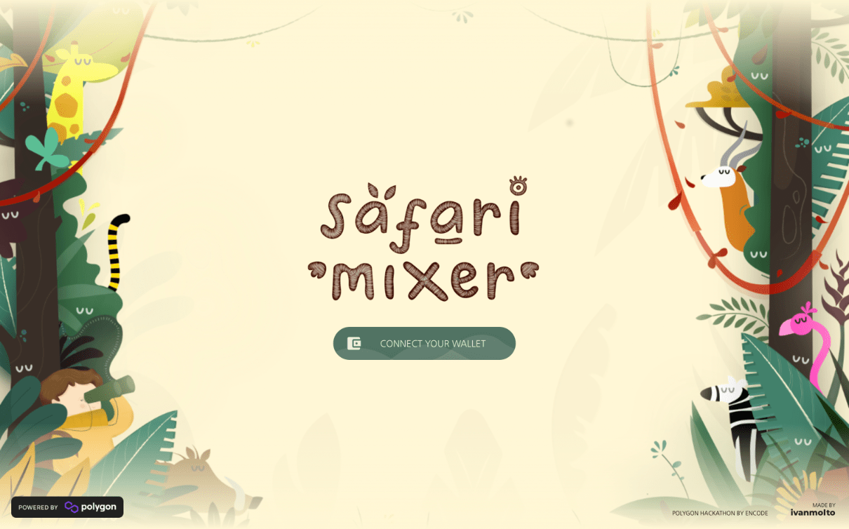 Safari Mixer